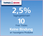 TARGOBANK Depot mit bis zu 2,50% Zinsen aufs Tagesgeld